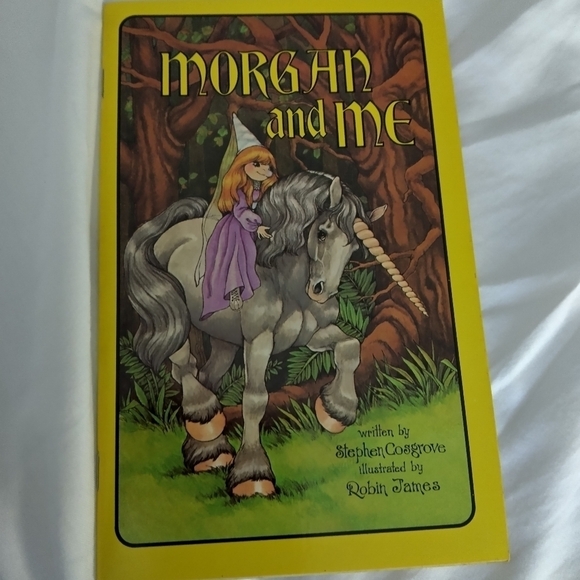 Morgan & Me by Stephen Cosgrove Serendipity Book - Picture 1 of 4